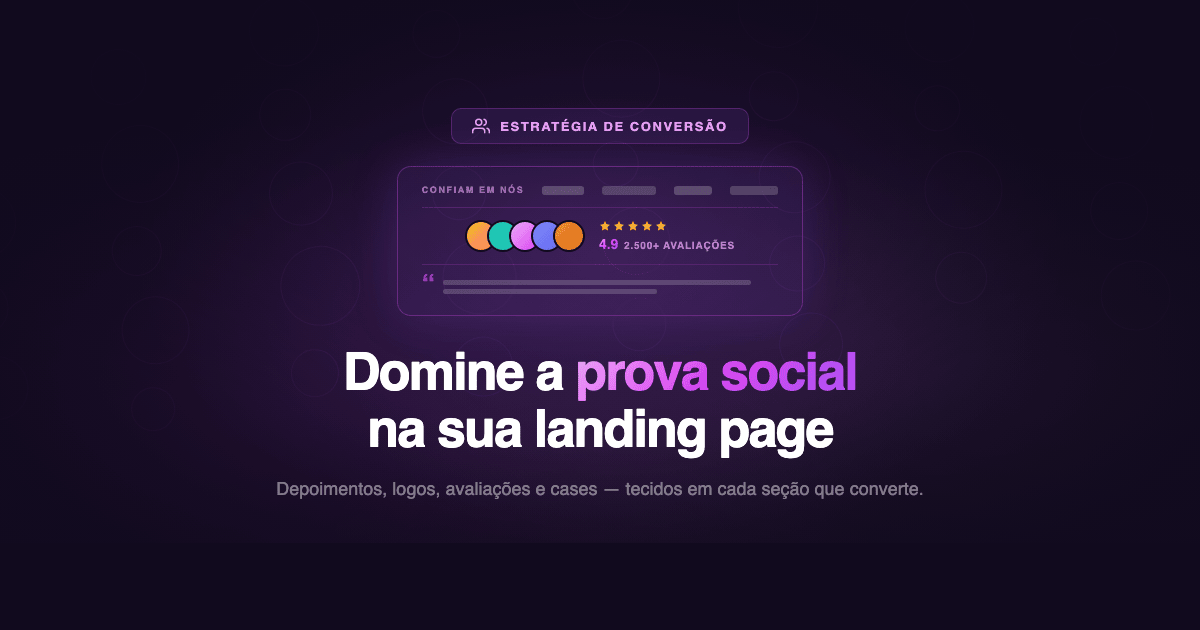 O guia completo de prova social para landing pages de SaaS