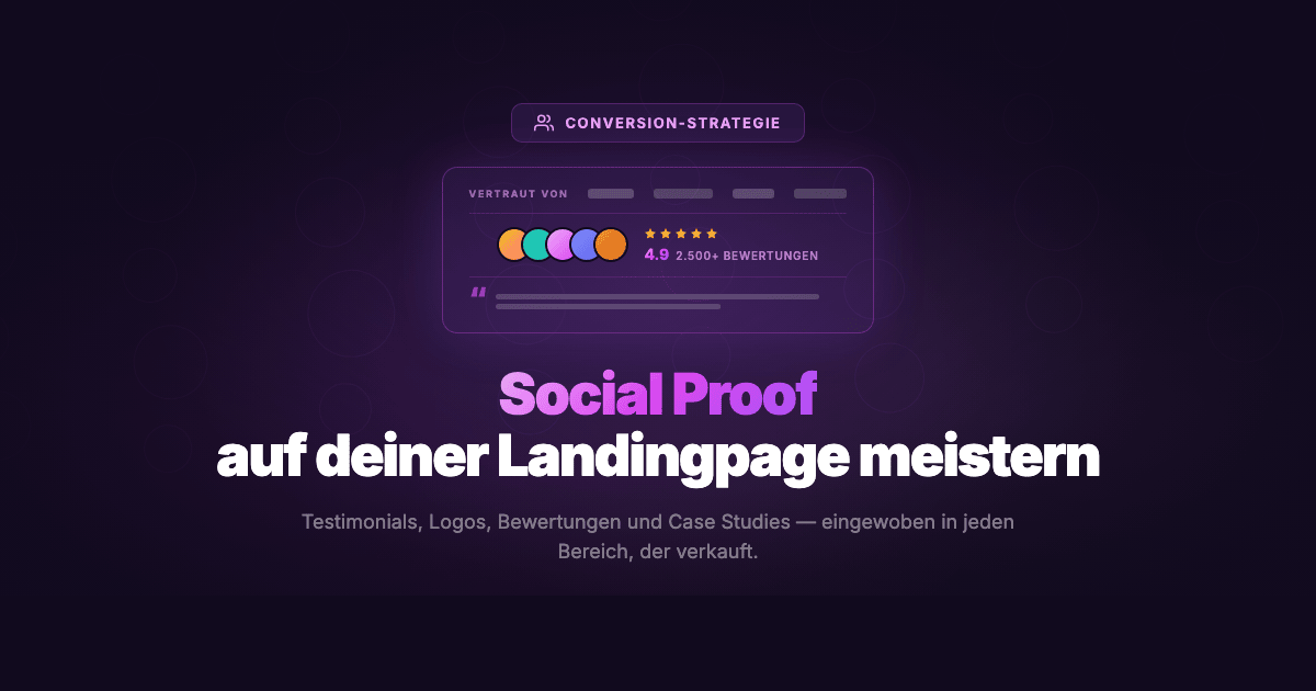 Der vollständige Leitfaden zu Social Proof für SaaS-Landingpages