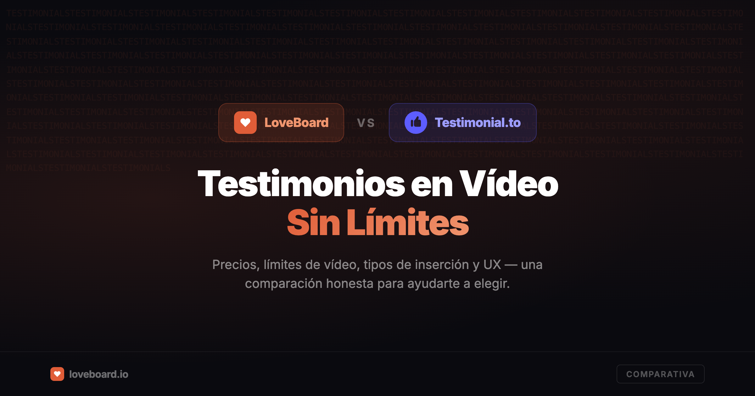 LoveBoard vs Testimonial.to: testimonios en vídeo sin límites